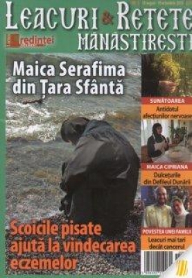 Leacuri și rețete mănăstirești Nr. 5 (august - octombrie 2015)