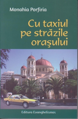 Cu taxiul pe strazile orasului