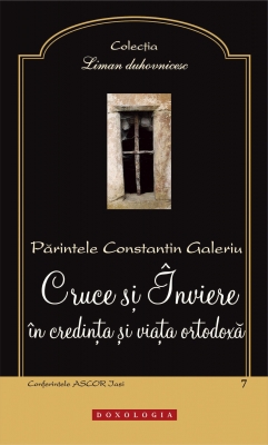 Cruce și Înviere în credința și viața ortodoxă