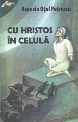 Cu Hristos in celula