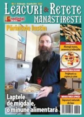 Leacuri și rețete mănăstirești Nr. 8 (februarie- aprilie 2016)