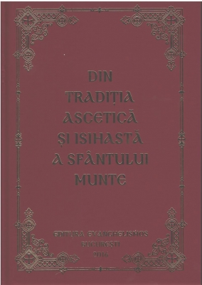 Din traditia ascetica si isihasta a Sfantului Munte Athos