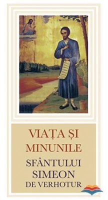 Viata si minunile Sfantului Simeon de Verhotur