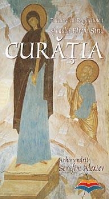 Curatia. Talcuire la rugaciunea sfantului Efrem Sirul