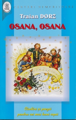 Osana, osana. Cantari si poezii pentru cei mai buni copii