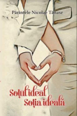Sotul ideal, sotia ideala