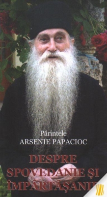 Despre spovedanie si impartasanie