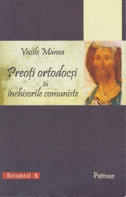 Preoti ortodocsi in inchisorile comuniste
