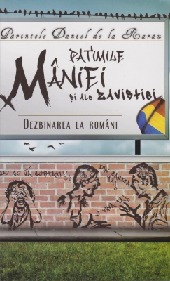 Patimile maniei si ale zavistiei. Dezbinarea la romani