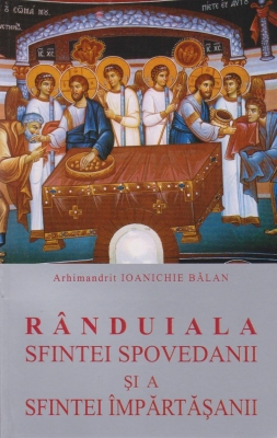 Randuiala Sfintei Spovedanii si a Sfintei Impartasanii