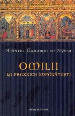 Omilii la Praznicele Împărăteşti 