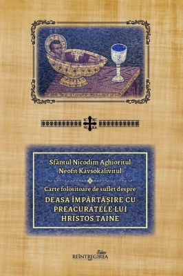 Deasa impartasire cu Preacuratele lui Hristos Taine