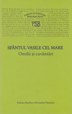 PSB 1 - Sfantul Vasile cel Mare - Omilii si cuvantari