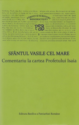 PSB 2 - Sfantul Vasile cel Mare - Comentariu la cartea Profetului Isaia