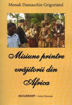 Misiune printre vrăjitorii din Africa