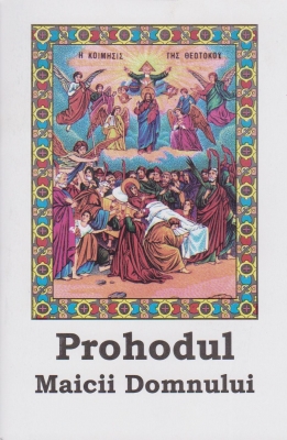 Prohodul Maicii Domnului