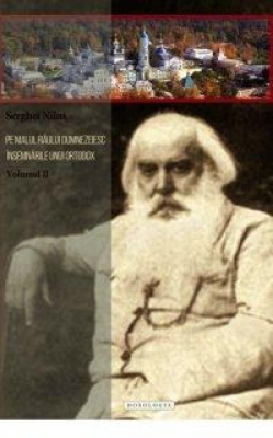 Pe malul raului dumnezeiesc. Insemnarile unui ortodox. Vol II