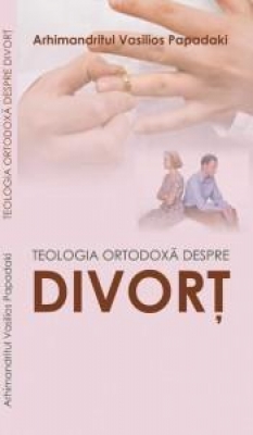 Teologia ortodoxă despre divorţ