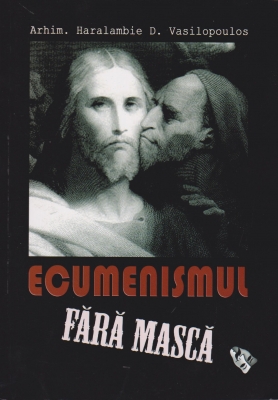 Ecumenismul fara masca