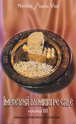 Impreuna dumiriri pe Cale. Vol.III