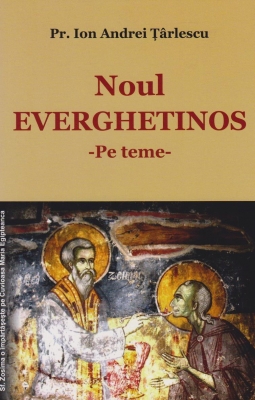 Noul Everghetinos. Pe teme