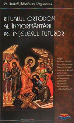 Ritualul ortodox al inmormantarii pe intelesul tuturor