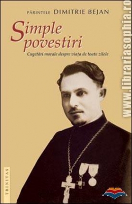 Simple povestiri. Cugetari morale despre viata de toate zilele