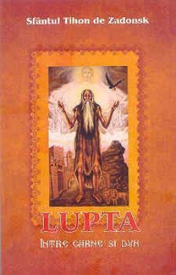 Lupta între carne si duh