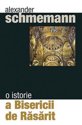 O istorie a Bisericii de Răsărit 