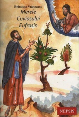   Merele Cuviosului Eufrosin