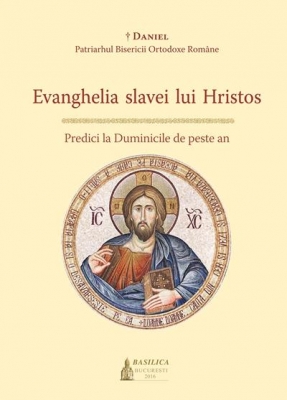 Evanghelia slavei lui Hristos - Predici la Duminicile de peste an