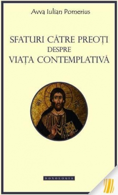 Sfaturi catre preoti despre viata contemplativa
