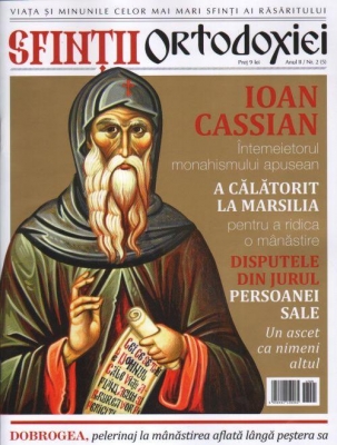Sfinţii ortodoxiei Nr 5- Sfântul Ioan Casian