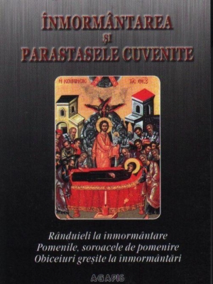 Înmormântarea şi parastasele cuvenite 