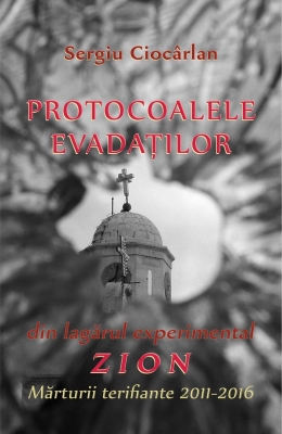 Protocoalele evadaților din lagărul experimental ZION