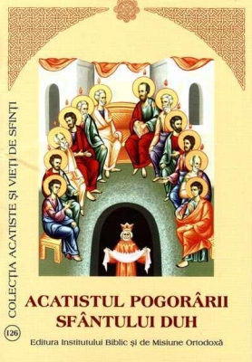 Acatistul Pogorarii Sfantului Duh