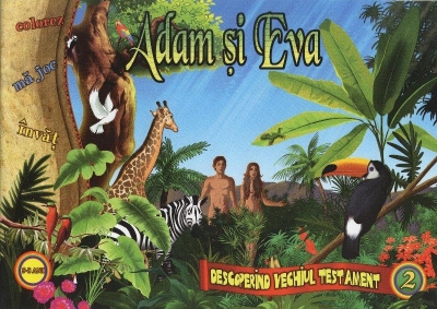 Adam și Eva. Descoperind vechiul testament vol 2
