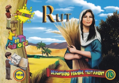 Rut. Descoperind vechiul testament vol 10