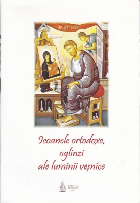 Icoanele ortodoxe, oglinzi ale luminii veșnice