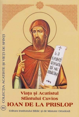 Viata si Acatistul Sfantului Cuvios Ioan de la Prislop
