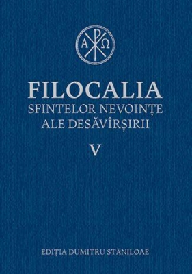 Filocalia sfintelor nevoinţe ale desăvârşirii- vol 5 CARTONATA