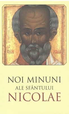 Noi minuni ale Sfantului Nicolae