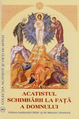 Acatistul Schimbarii la Fata a Domnului