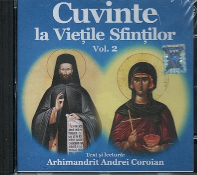 CD- Cuvinte la Viețile Sfinților vol 2