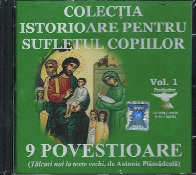 CD- 9 povestioare (Tâlcuri noi la texte vechi, de Antonie Plămădeală)