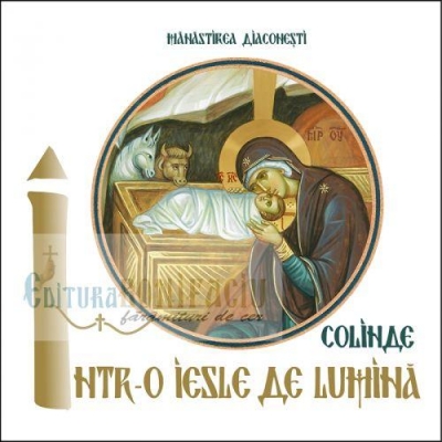 CD - Colinde. Într-o iesle de lumină
