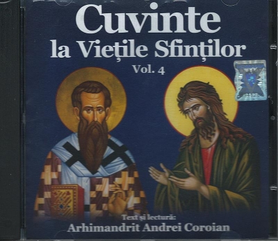 CD- Cuvinte la Viețile Sfinților vol 4
