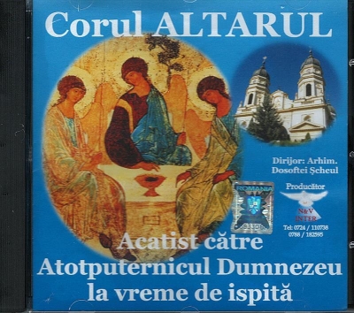 CD- Acatist către Atotputernicul Dumnezeu la vreme de ispită