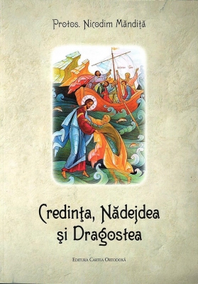Credinta, Nadejdea si Dragostea
