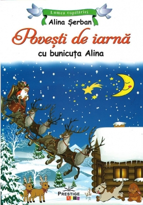 Povesti de iarnă cu bunicuța Alina